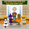 The House That Gave Out Full Size Candy Bars Cover by Illustrator Brandi Bruggman